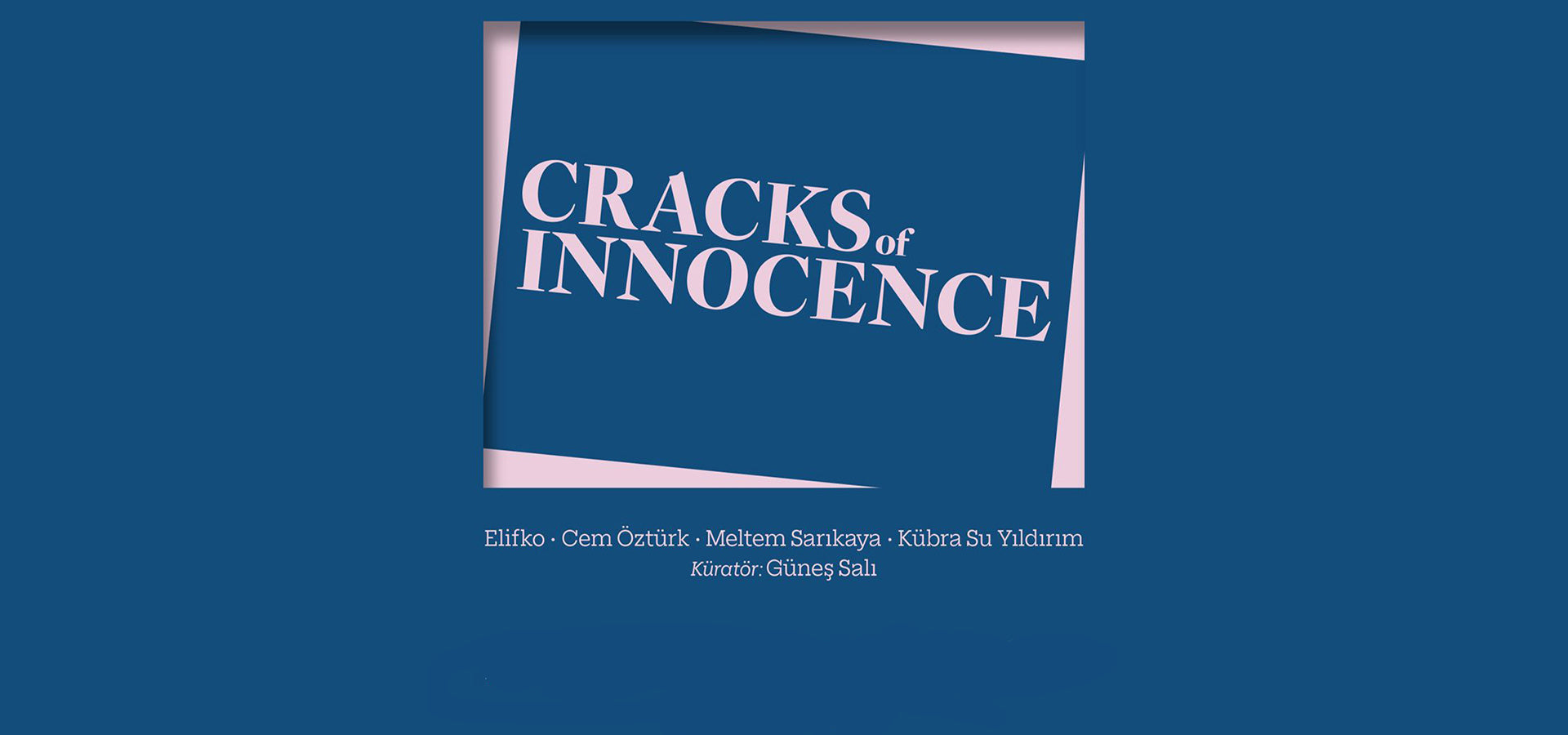Cracks of Innocence